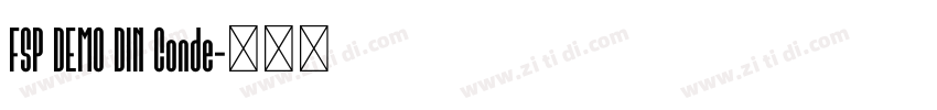 FSP DEMO DIN Conde字体转换 FSP DEMO DIN Conde字体转换